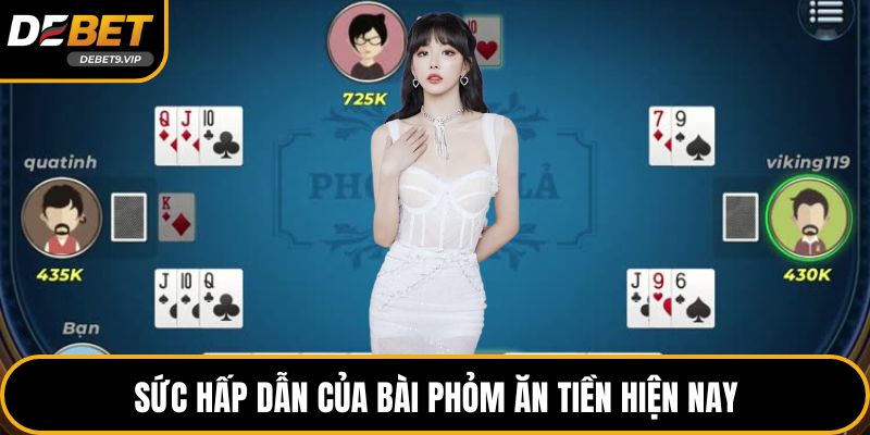 Sức hấp dẫn của bài phỏm ăn tiền hiện nay